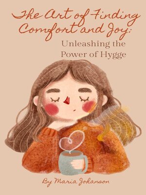 cover image of The Art of Finding Comfort and Joy